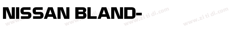 NISSAN BLAND字体转换
